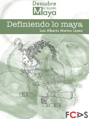 cover image of Definiendo lo maya